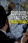 Toulouse-Lautrec, l'insaisissable Movie Streaming Online