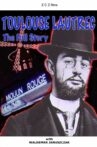 Toulouse-Lautrec: The Full Story Movie Streaming Online