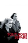 Tout nous sépare Movie Streaming Online