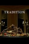 Tradition Movie Streaming Online