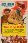 Trail of the Arrow Movie Streaming Online