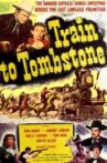 Train To Tombstone Movie Streaming Online