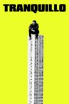 Tranquillo Movie Streaming Online