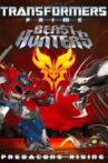 Transformers Prime Beast Hunters: Predacons Rising Movie Streaming Online
