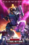 Transformers: Titans Return Movie Streaming Online