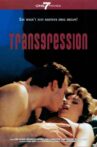 Transgression Movie Streaming Online