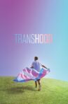 Transhood Movie Streaming Online