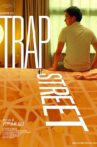 Trap Street Movie Streaming Online