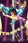 Trapeze Movie Streaming Online