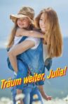 Träum weiter, Julia! Movie Streaming Online