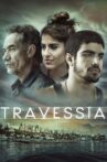 Travessia Movie Streaming Online