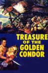 Treasure of the Golden Condor Movie Streaming Online