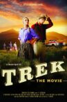 Trek: The Movie Movie Streaming Online