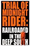Trial of Midnight Rider: Railroaded in the Deep South Movie Streaming Online