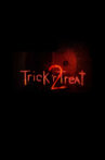 Trick 'r Treat 2 Movie Streaming Online