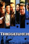 Triggermen Movie Streaming Online