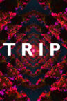Trip Movie Streaming Online