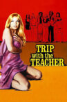 Trip with the Teacher Movie Streaming Online
