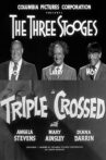 Triple Crossed Movie Streaming Online