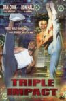 Triple Impact Movie Streaming Online
