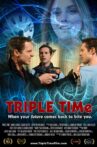 TRIPLE TIMe Movie Streaming Online
