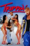 Trippin' Movie Streaming Online