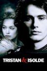 Tristan & Isolde Movie Streaming Online