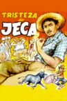 Tristeza do Jeca Movie Streaming Online