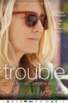 Trouble Movie Streaming Online