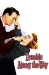 Trouble Along the Way Movie Streaming Online