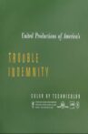 Trouble Indemnity Movie Streaming Online