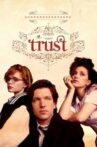Trust Movie Streaming Online