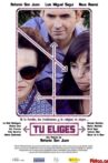Tú eliges Movie Streaming Online