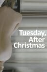 Tuesday, After Christmas Movie Streaming Online