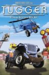 Tugger: The Jeep 4x4 Who Wanted to Fly Movie Streaming Online