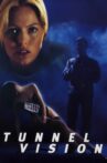 Tunnel Vision Movie Streaming Online