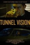 Tunnel Vision Movie Streaming Online