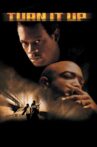 Turn It Up Movie Streaming Online