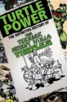 Turtle Power: The Definitive History of the Teenage Mutant Ninja Turtles Movie Streaming Online