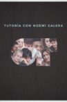 TUTORING with NOEMÍ GALERA Movie Streaming Online