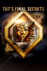 Tut's Final Secrets Movie Streaming Online