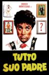 Tutto suo padre Movie Streaming Online