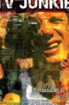 TV Junkie Movie Streaming Online