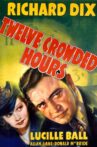 Twelve Crowded Hours Movie Streaming Online