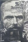 Twenty Six Days in the Life of Dostoevsky Movie Streaming Online