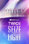 TWICE: Seize The Light Movie Streaming Online