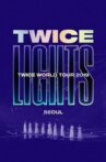 TWICE WORLD TOUR 2019 'TWICELIGHTS' IN SEOUL Movie Streaming Online