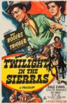Twilight in the Sierras Movie Streaming Online