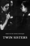 Twin Sisters Movie Streaming Online