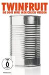 Twinfruit – Die Dose muss menschlich werden Movie Streaming Online